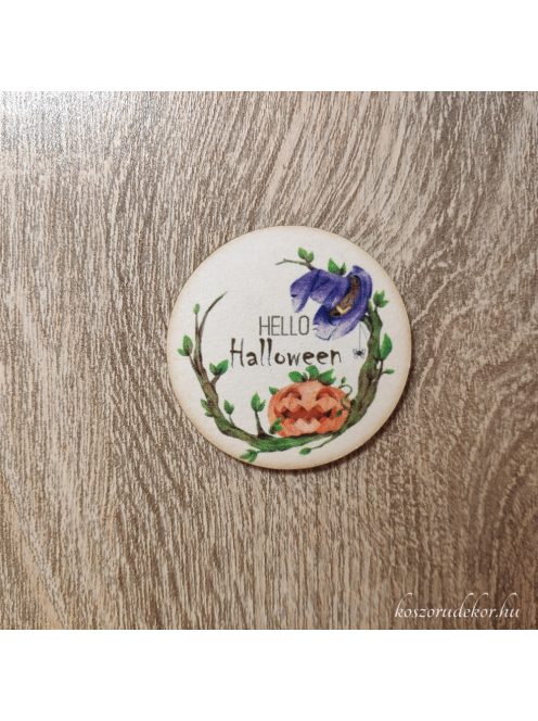 Nyomtatott fa tábla -Hello Halloween- kerek tábla 5cm