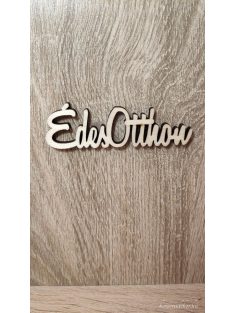 Édes Otthon felírat natúr 10cm 1db